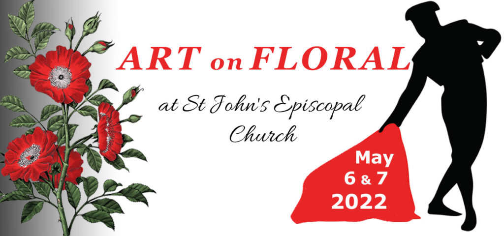 Art on Floral -May 5 & 6, 2022